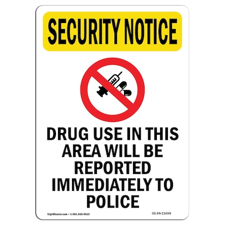 OSHA SECURITY NOTICE, 18 Height, 24 Width, Rigid Plastic